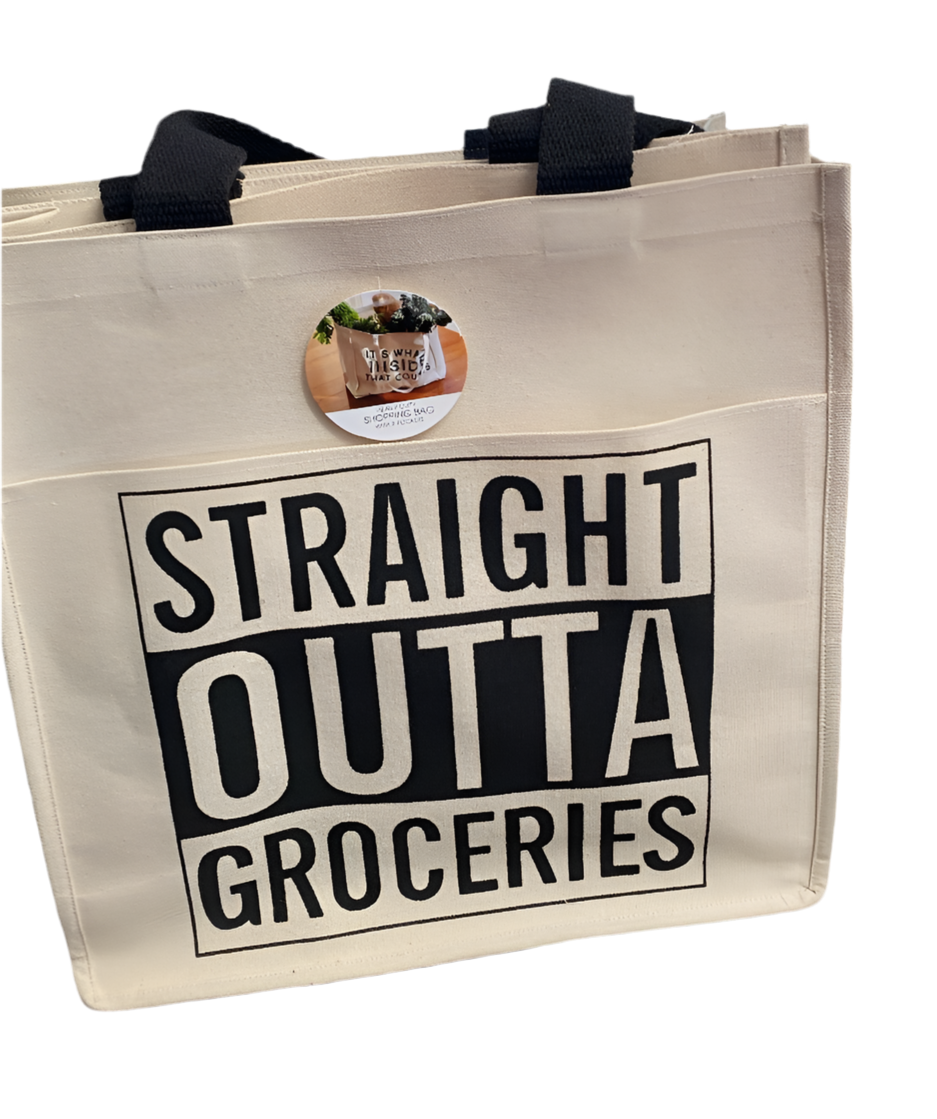 Straight Outta Groceries Heavy Duty Shopping Tote