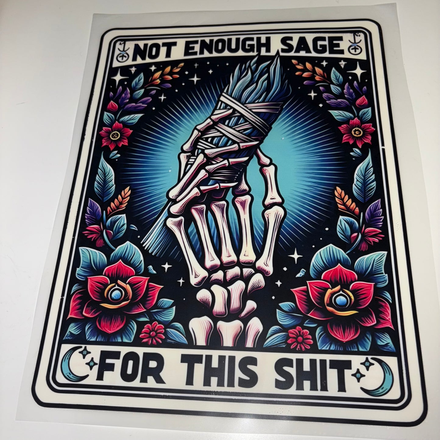 TAROT | Not Enough Sage SHIRT TRANSFER