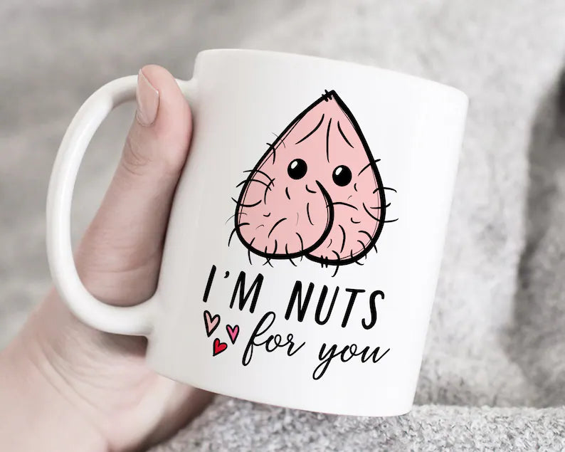 I’m Nuts for You Coffee Mug