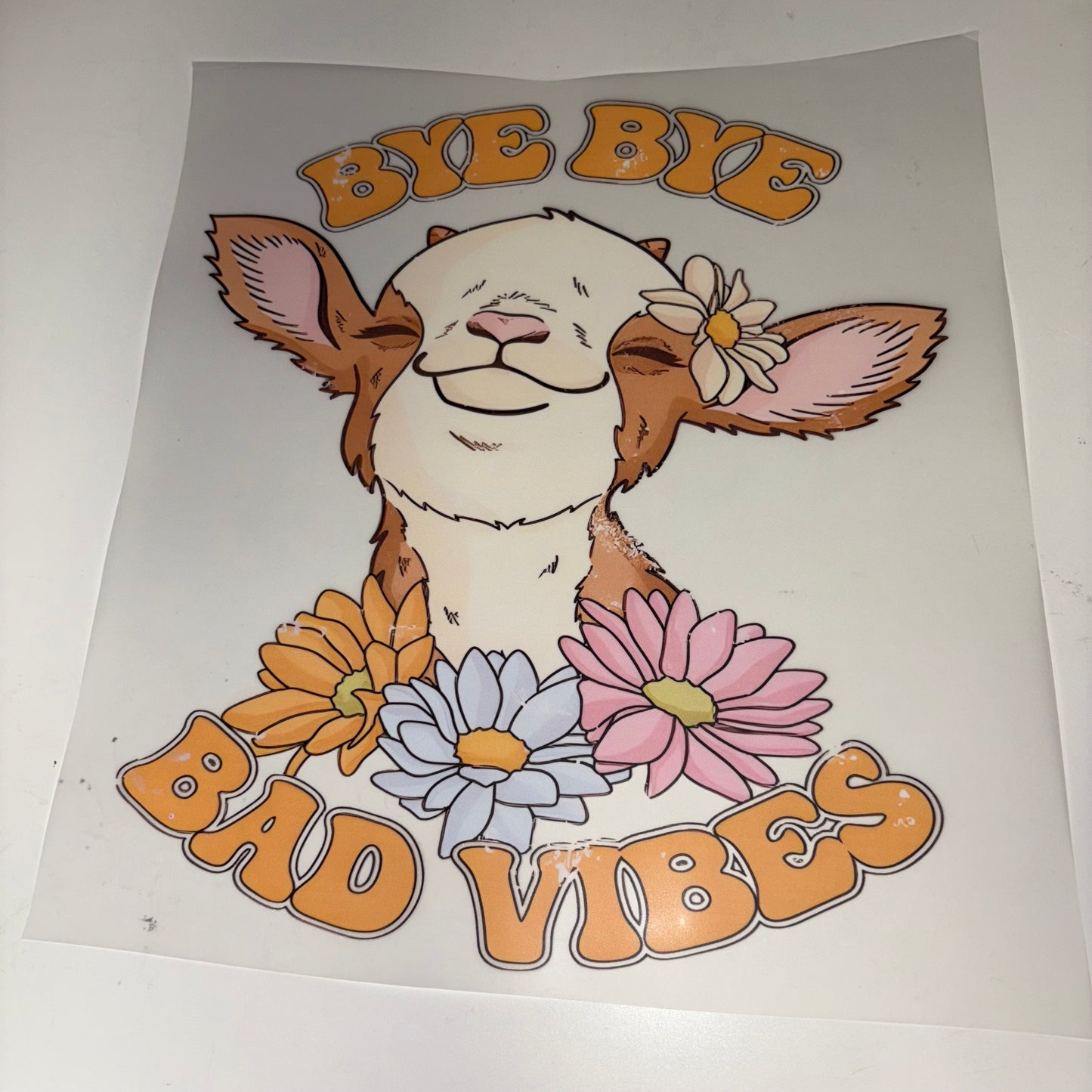 ANIMAL PRINT GOAT Bye Bye Bad Vibes SHIRT TRANSFER