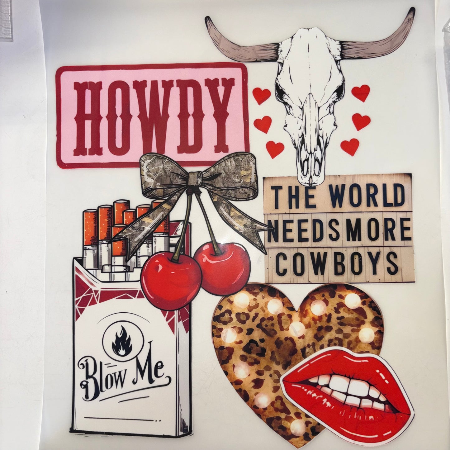 Howdy The World Needs More Cowboys Shirt Transfer