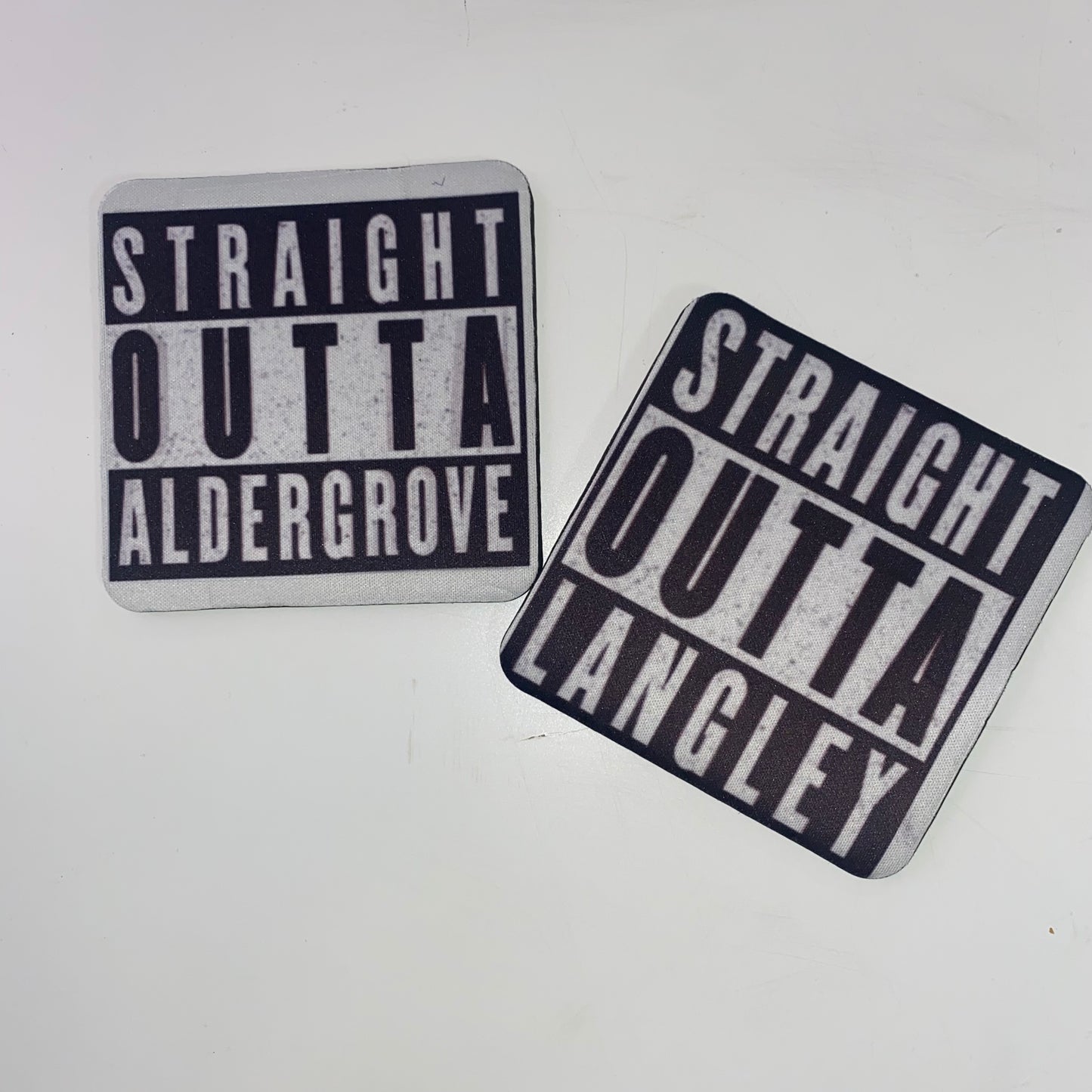 Straight Outta City Coaster (Aldergrove, Langley, Murrayville, Custom)