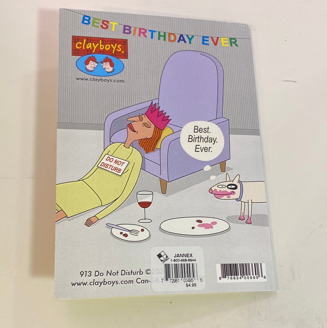 Do Not Disturb Birthday Greeting Card