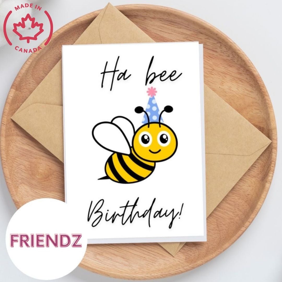 Ha Bee Birthday | Greeting Card
