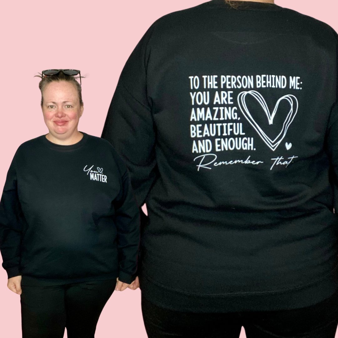 You Matter Crewneck Graphic Sweatshirt