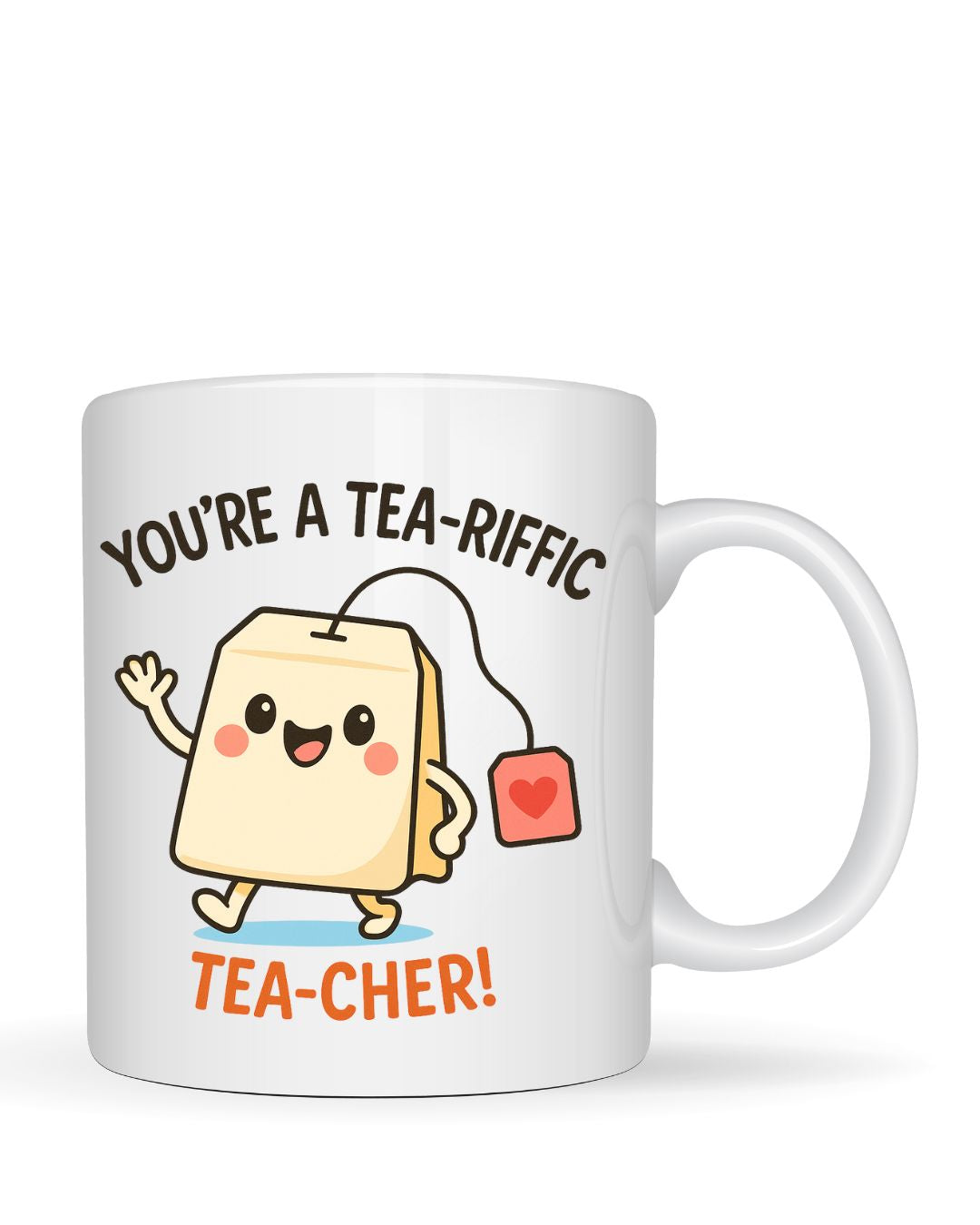 Your’e a Tea-riffic Teacher Mug | Teachers Gift