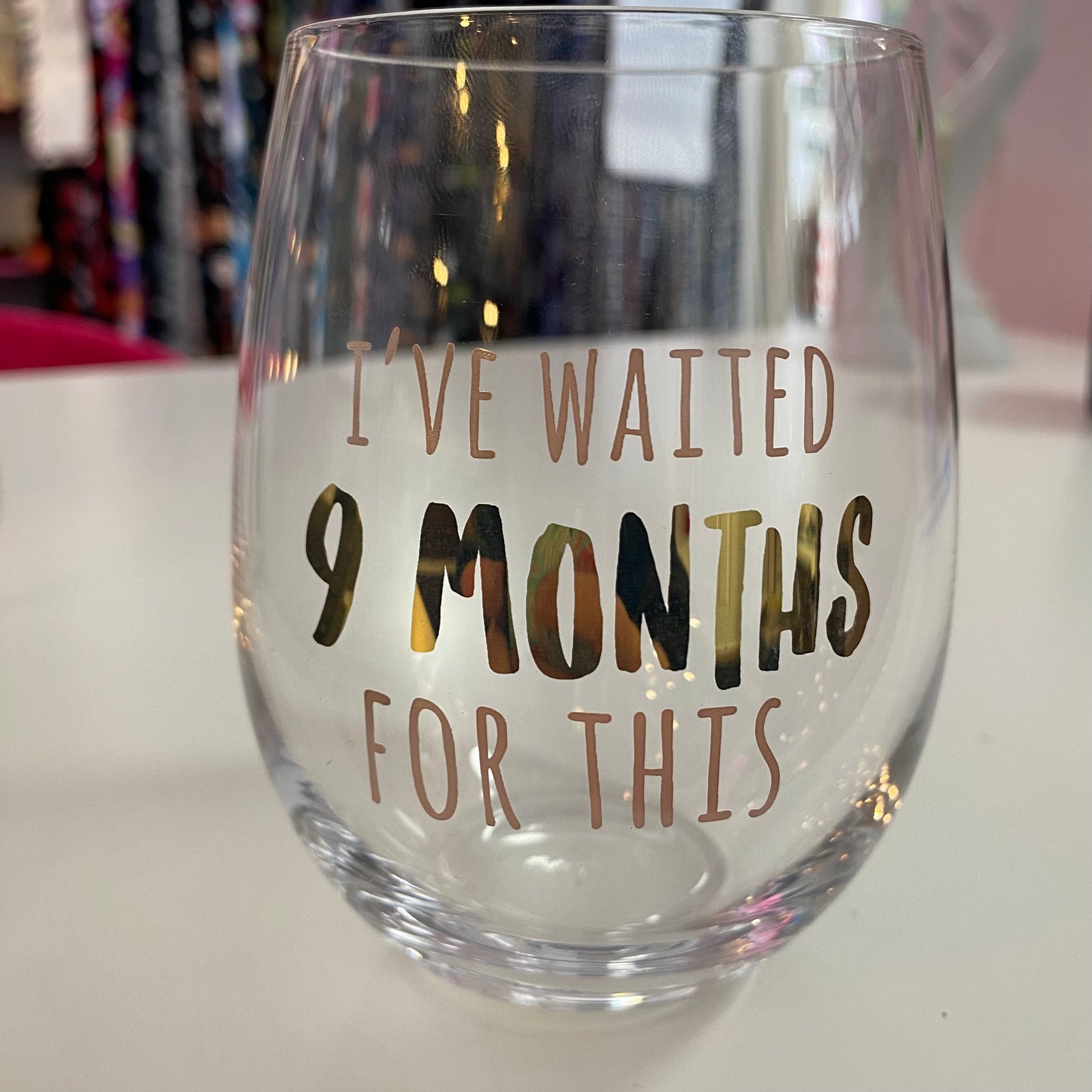 He esperado 9 meses por esta COPA DE VINO