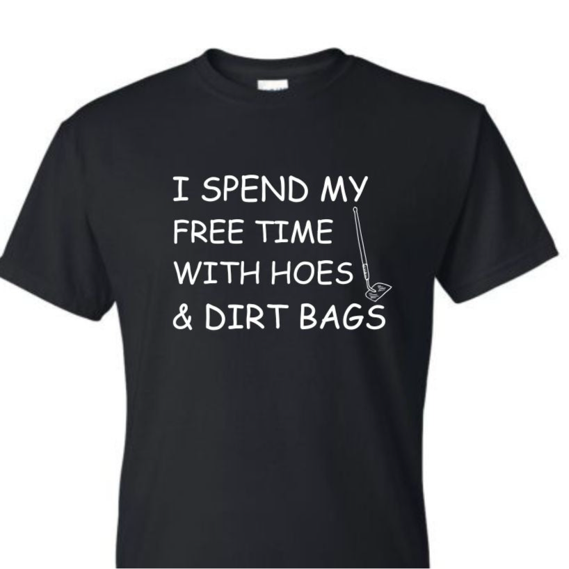 Funny Gardening Shirt | Garden Gifts