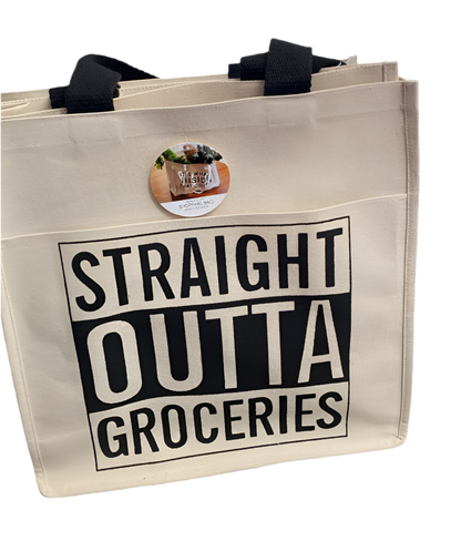 Straight Outta Groceries Heavy Duty Shopping Tote