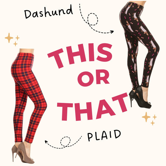 This or That Legging