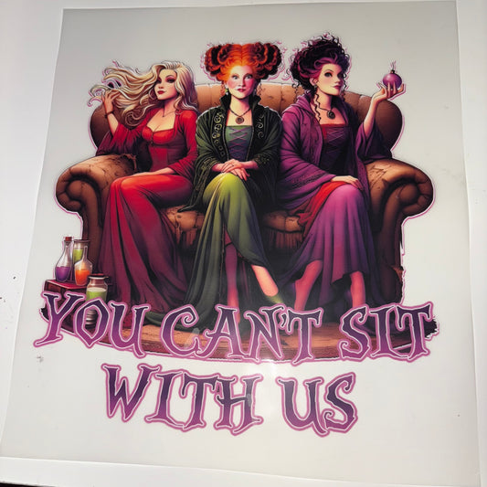 HALLOWEEN | You Can’t Sit with Us SHIRT TRANSFER