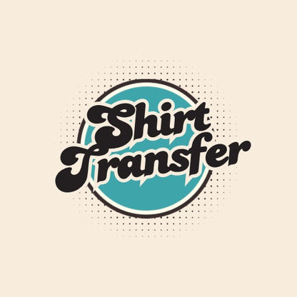 SHIRT TRANSFER