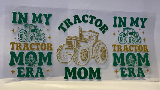 In my tractor Mom Era CUP WRAP