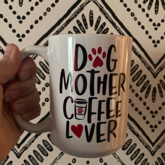 Tasse à café pour amoureux des chiens et des mères - Fête des mères