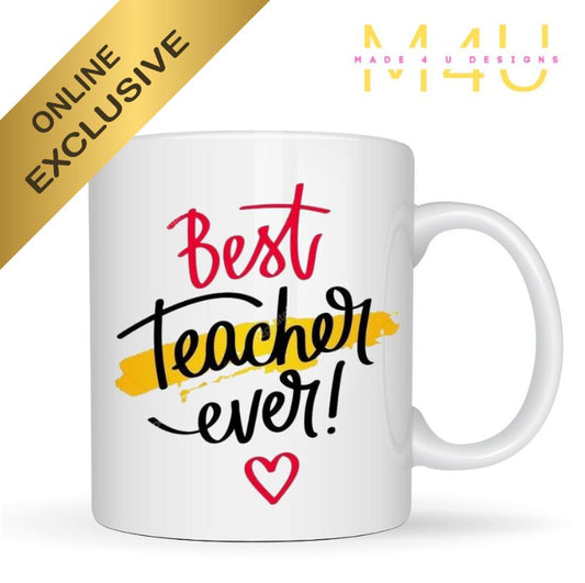 Best Teacher Ever Mug