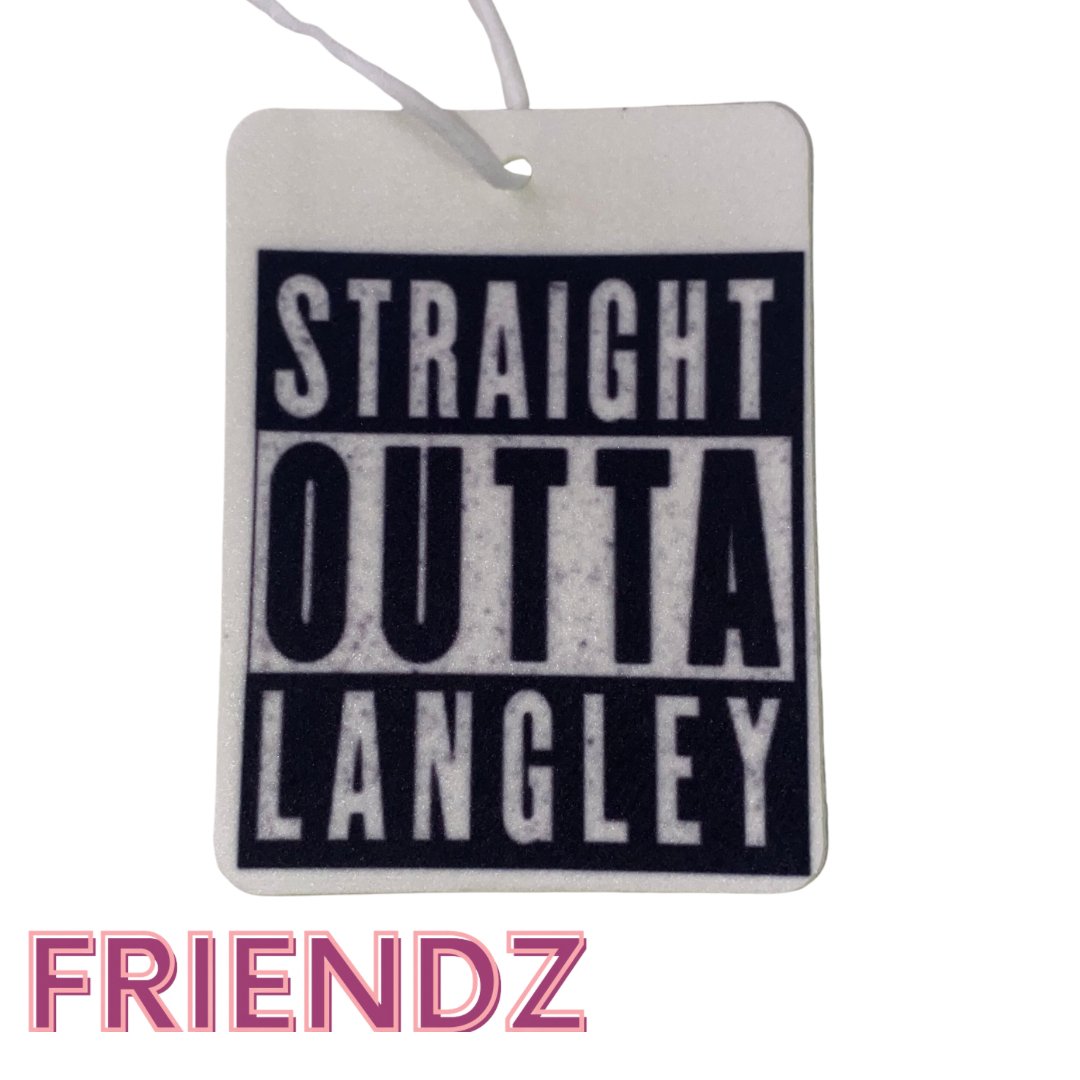 Straight Outta Langley Car Air Freshener