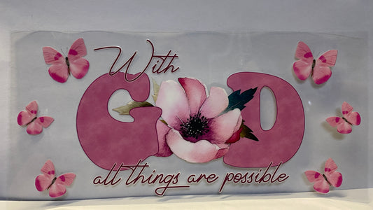 With God All Things are Possible CUP WRAP