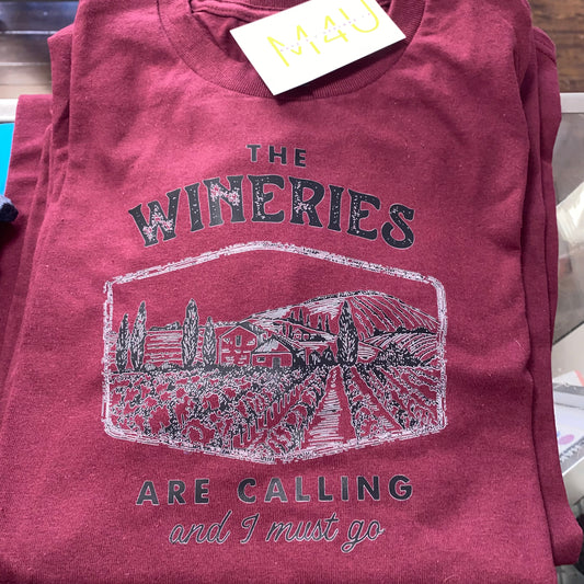 FINAL SALE The Wineries are calling and I must go! Graphic Tee