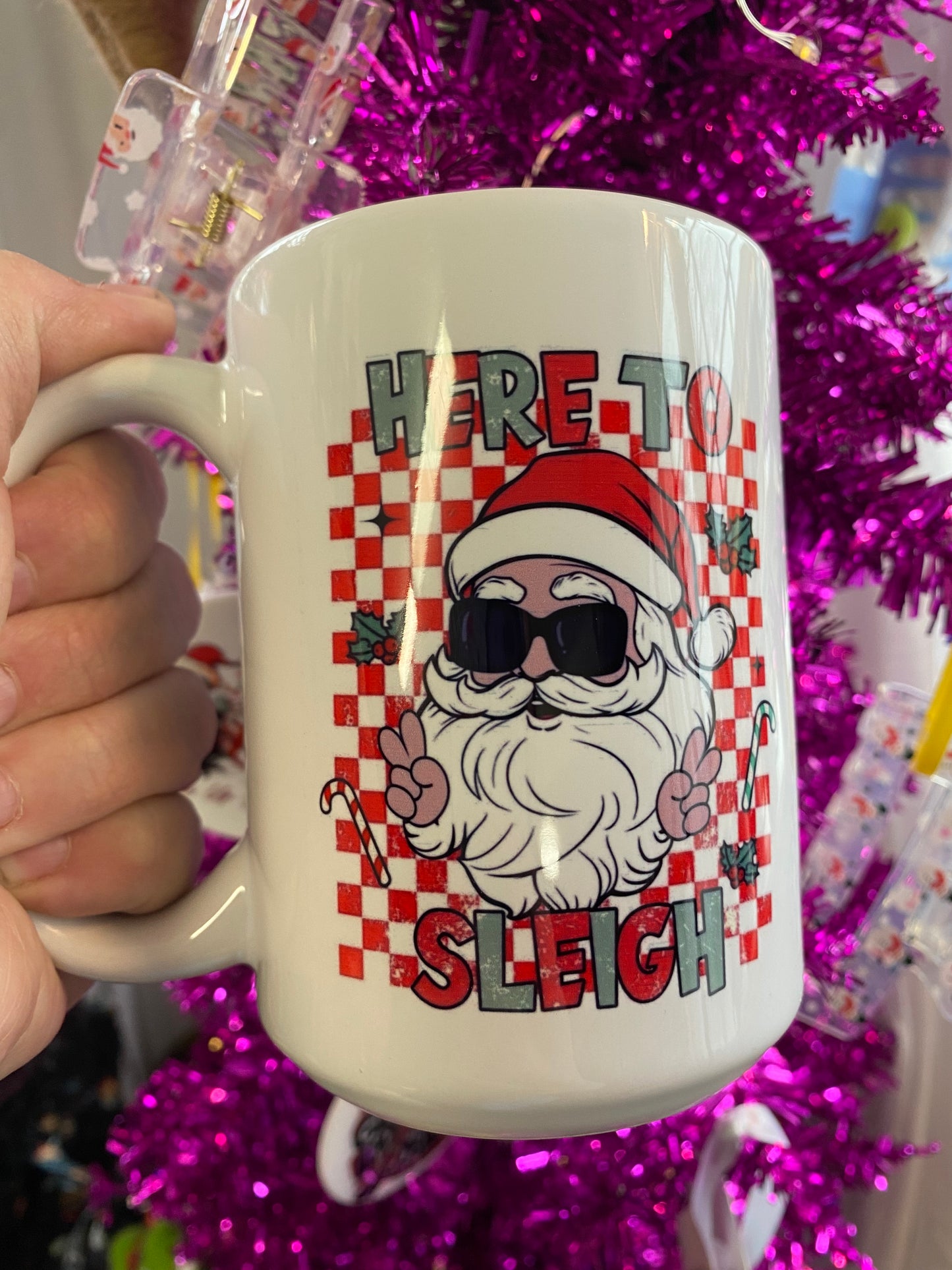 Here to Sleigh Christmas Mug