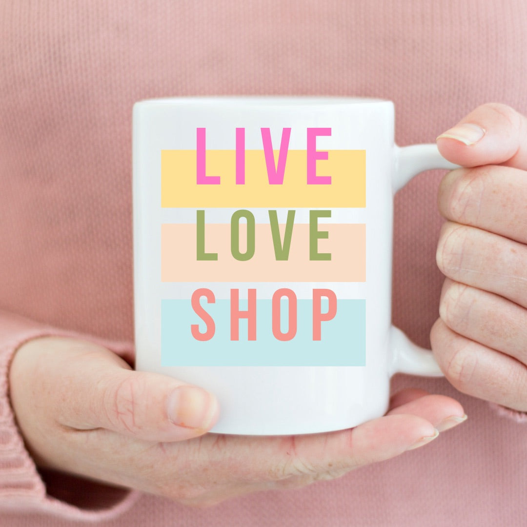 Live Love Shop at Friendz Mug