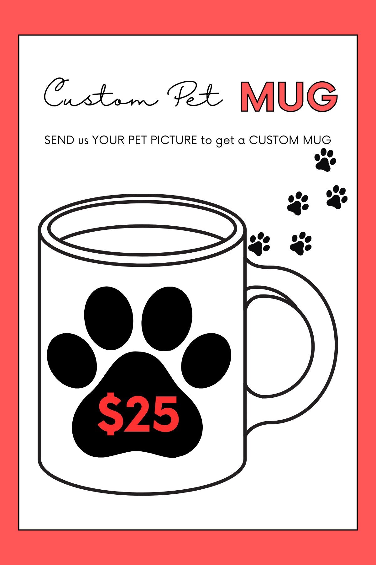 Custom Pet Print Mug | FRIENDZ IN ALDERGROVE 