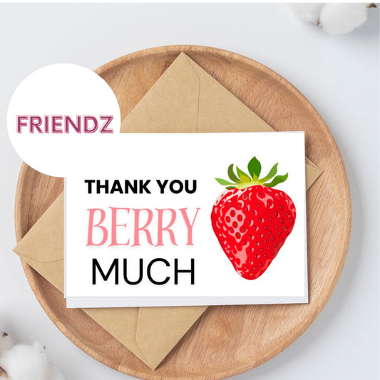 Thank You Berry Much Greeting Card