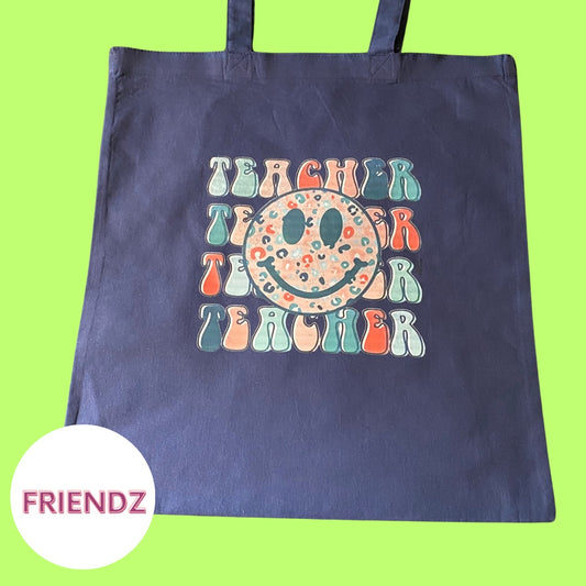 FINAL SALE Teacher Teacher Teacher Happy Face Tote