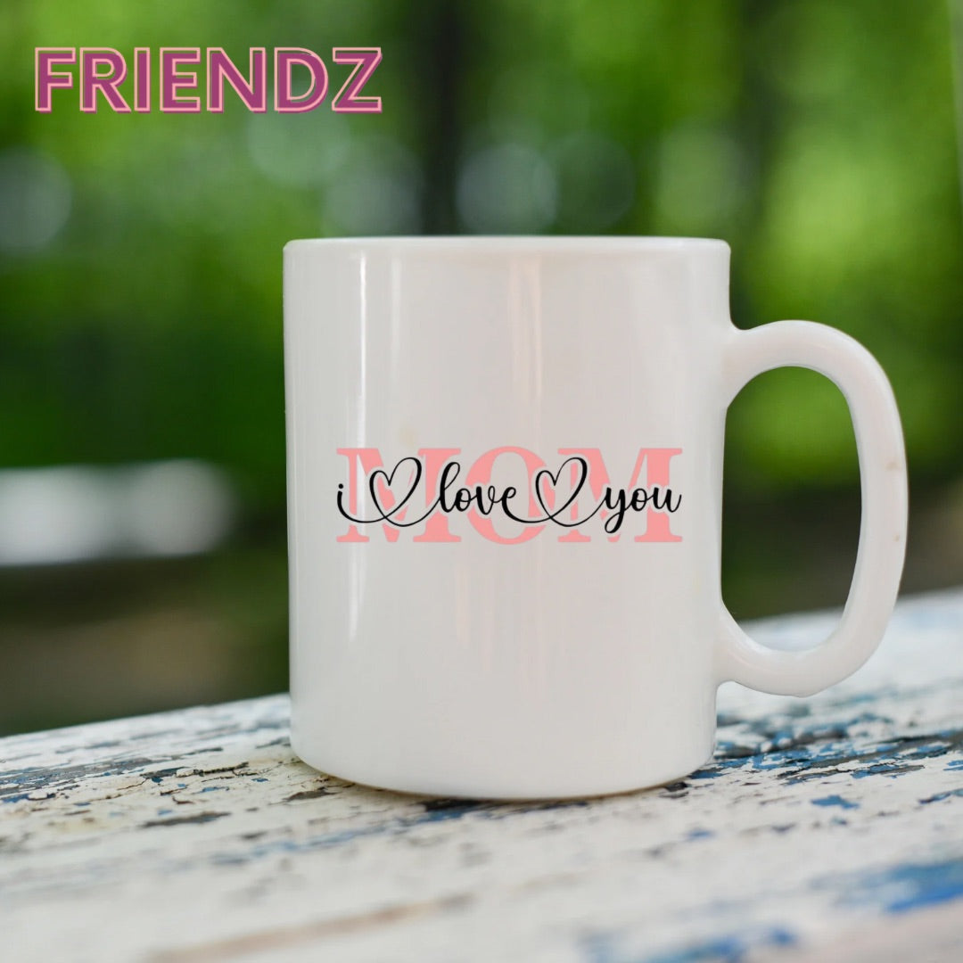 I Love You Mom Mug 