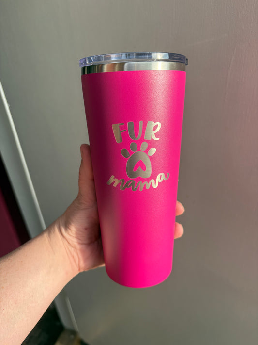 Fur Mama Tumbler Cup 
