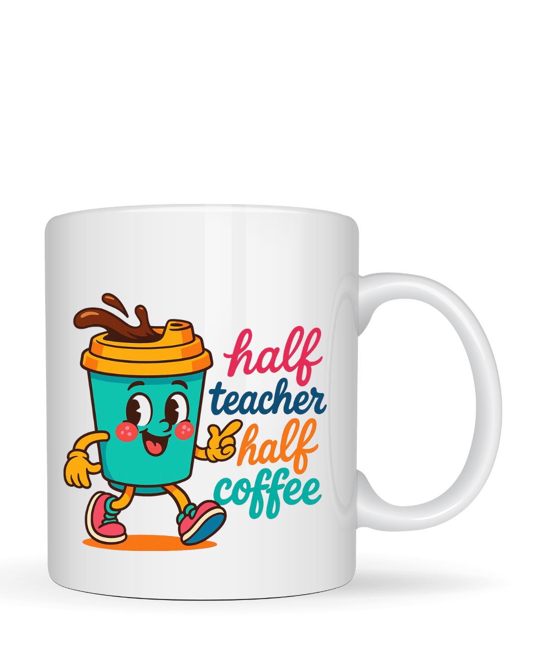 Half Teacher Half Coffee Mug | Teachers Gift