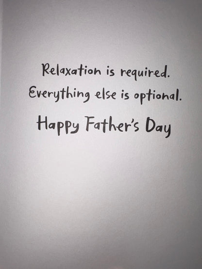 It’s you day to kick back! | Fathers Day Greeting Card