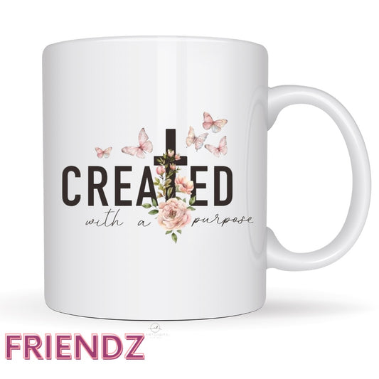 Created With A Purpose Mug