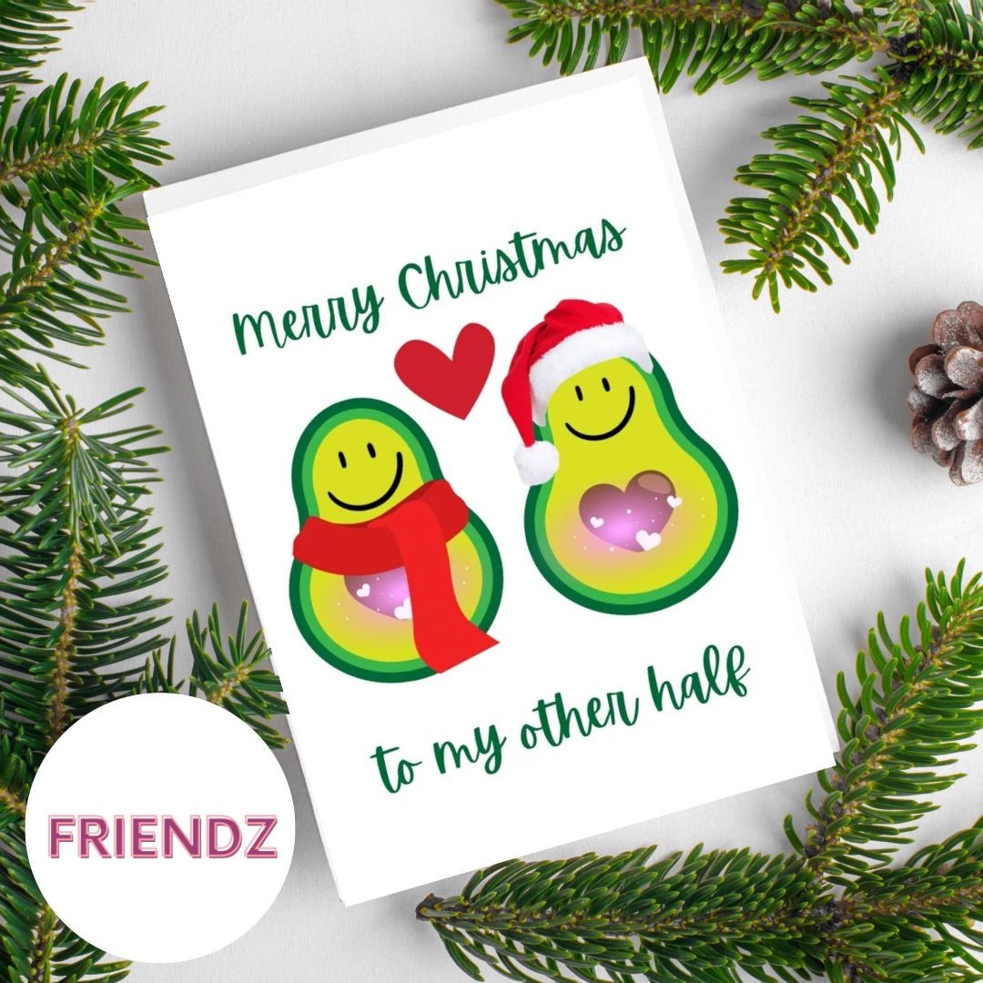 Avocado Merry Christmas To My Other Half | Greeting Card