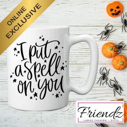 I Put a Spell On You Mug