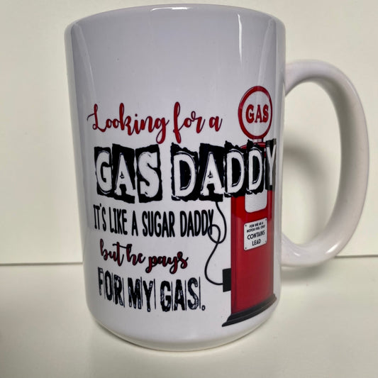 Gas Daddy Mug 15OZ