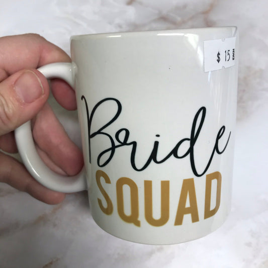 Tasse Bride Squad 11OZ