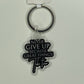 Never Give Up Keychain