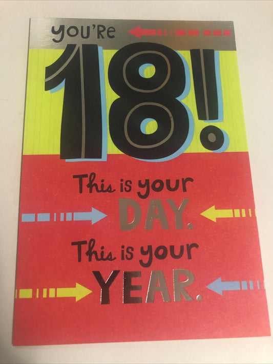 You're 18 Birthday Greeting Card