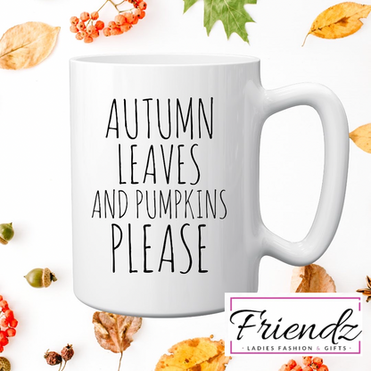 Autumn Leaves and Pumpkins Please Mug