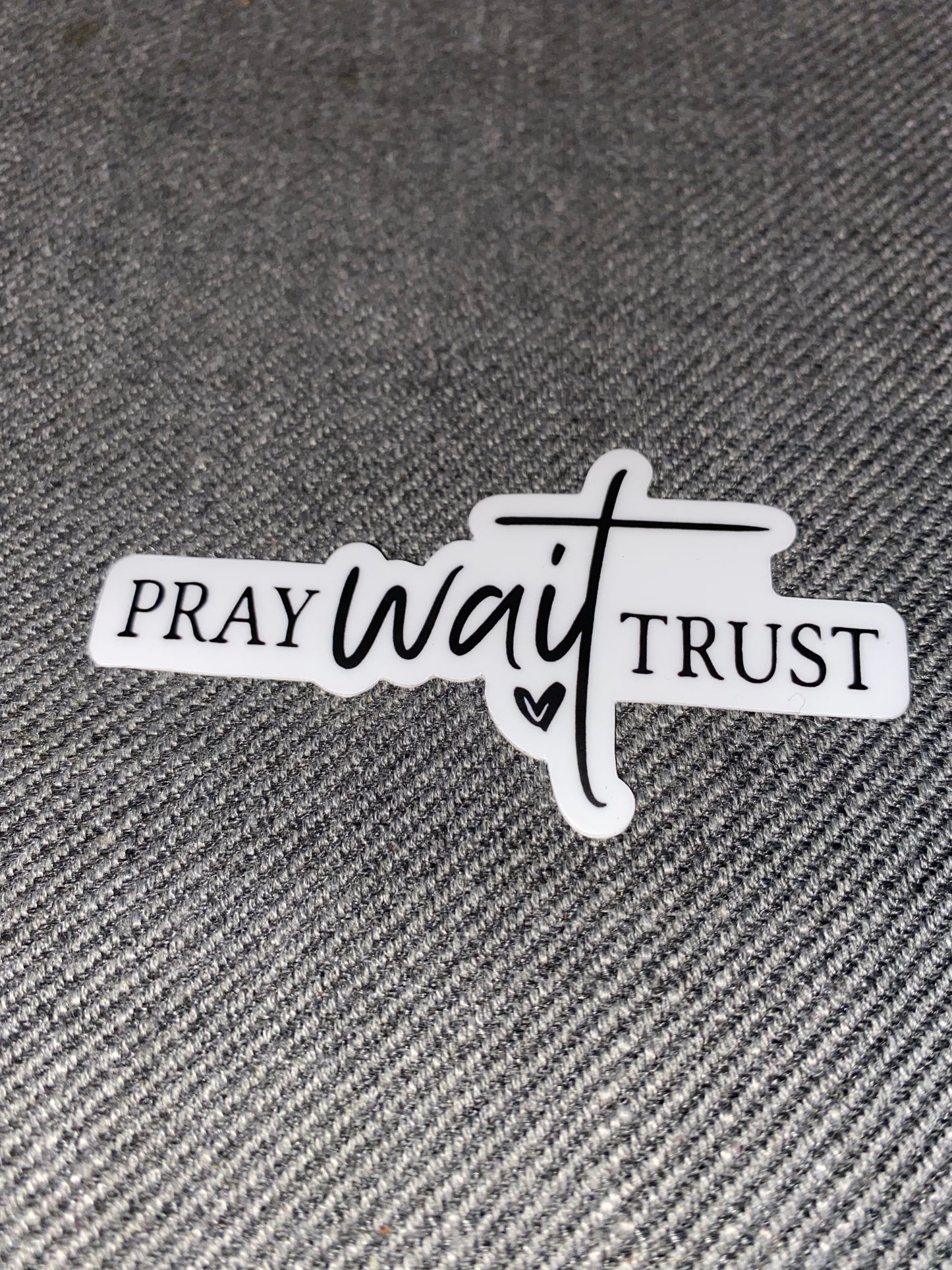 Priez, attendez la confiance Sticker