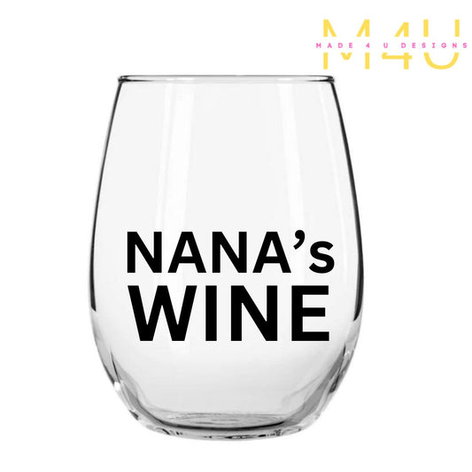 Nana’s Wine Glass