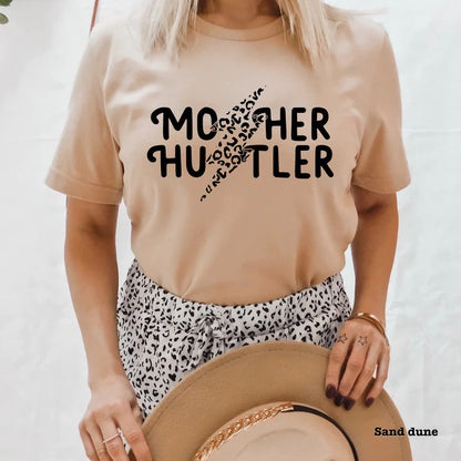 T-shirt Mother Hustler