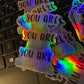 You are Kind Sticker