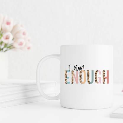 I am enough Mug 15OZ